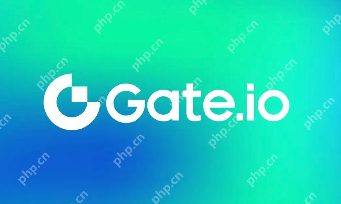 gate大门官网最新地址 Gate平台官网最新登录地址 - php中文网